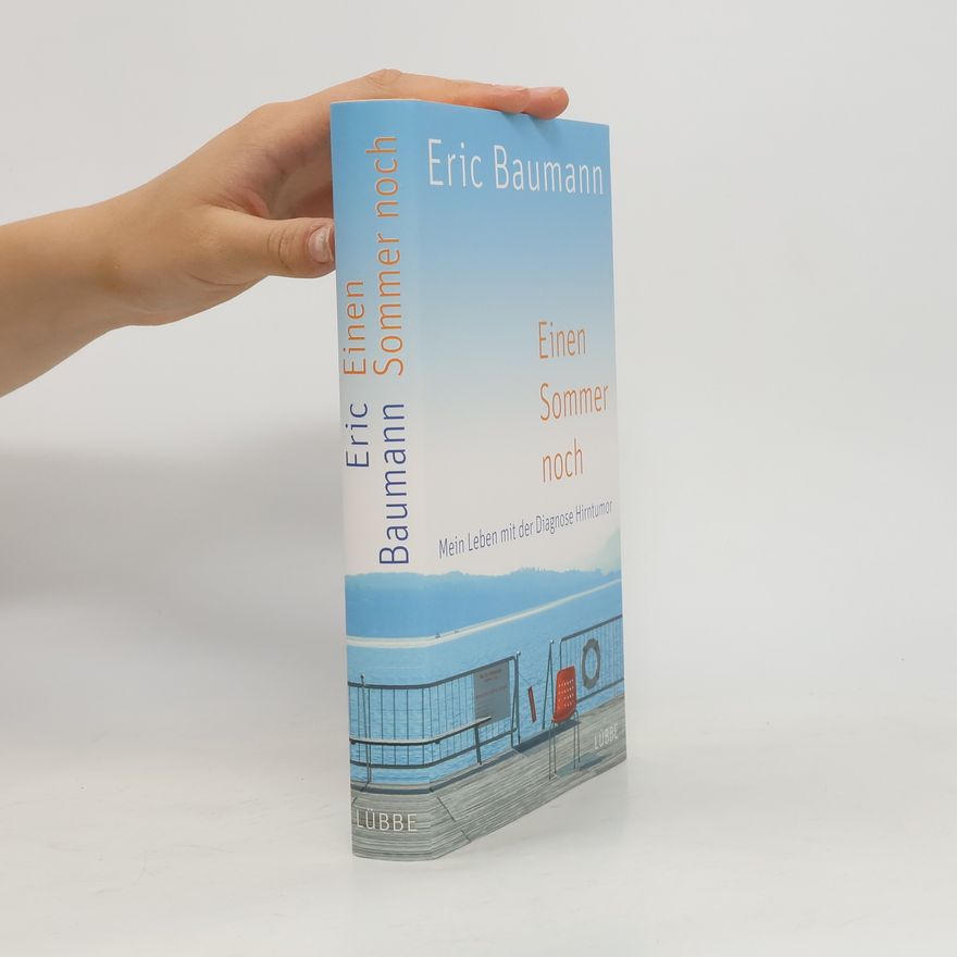 Eric Baumann Einen Sommer noch