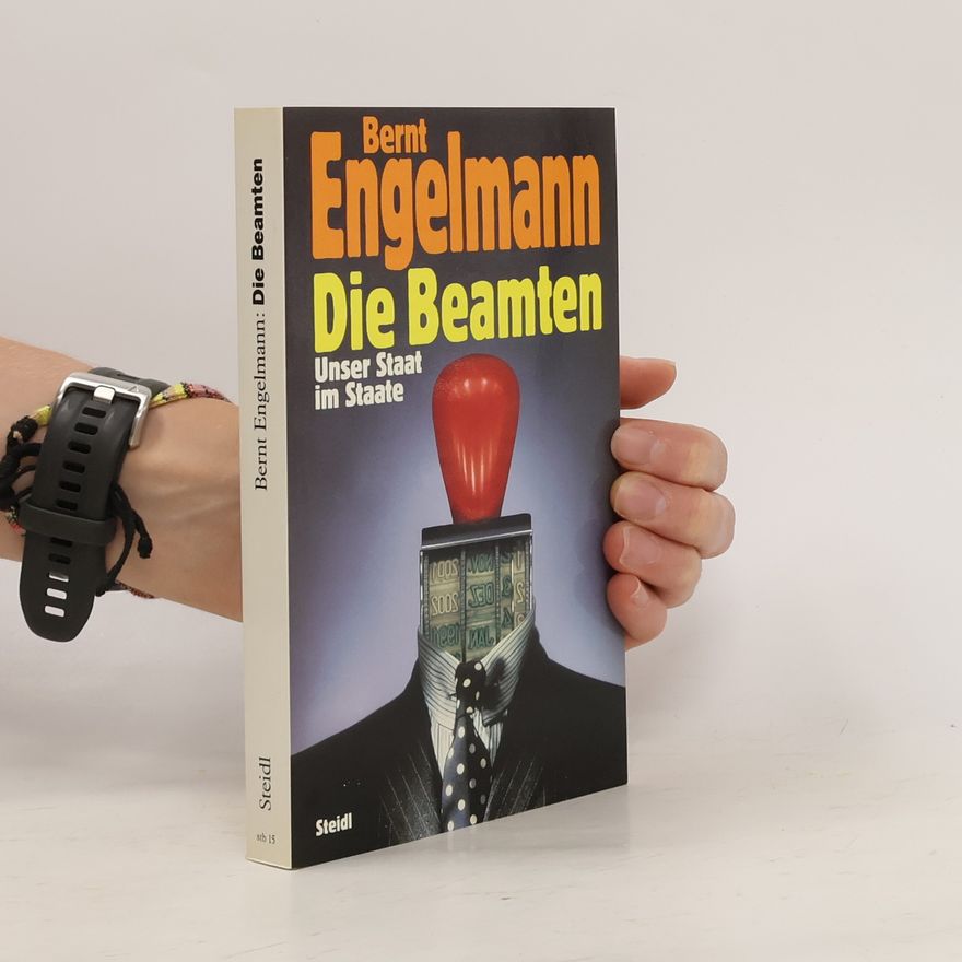Bernt Engelmann Die Beamten