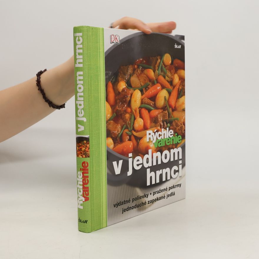 Autorenkollektiv Rýchle varenie v jednom hrnci