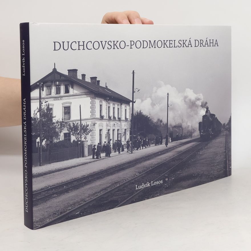Ludvík Losos Duchcovsko-podmokelská dráha