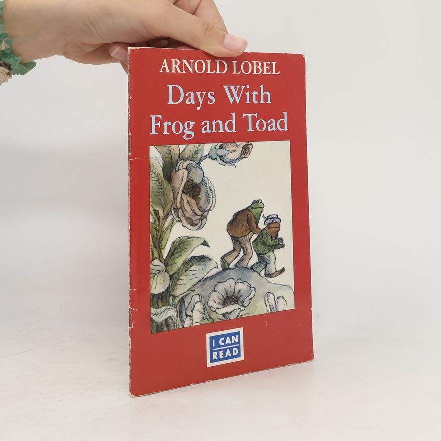 Arnold Lobel Days with Frog and Toad
