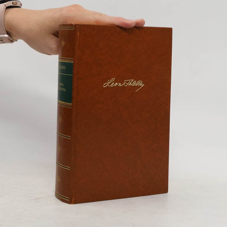 Lew Nikolajewitsch Tolstoi Anna Karenina