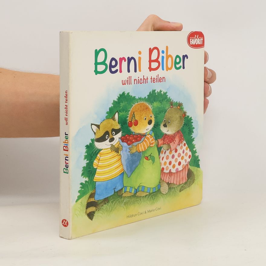 Hildrun Covi Berni Biber will nicht teilen