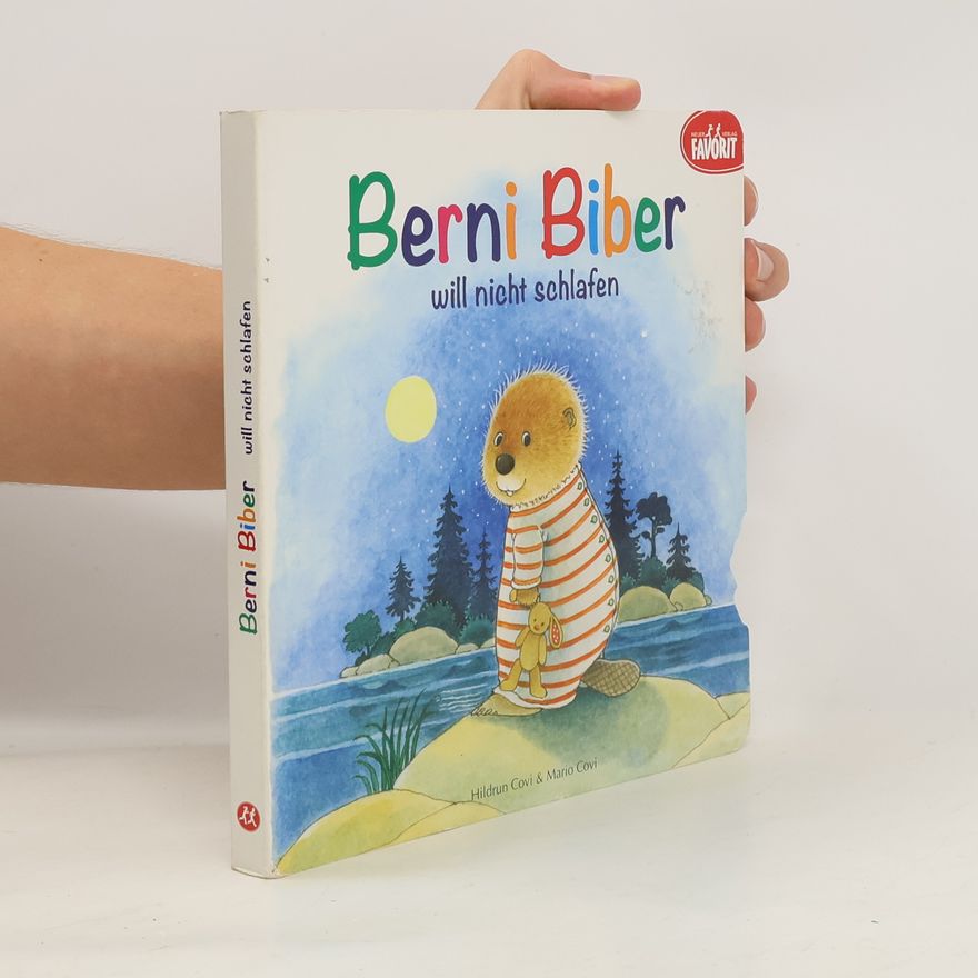 Hildrun Covi Berni Biber will nicht schlafen