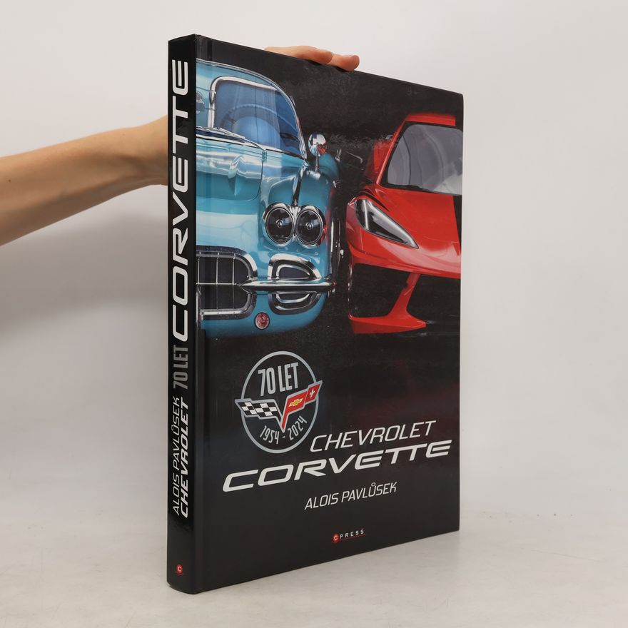 Alois Pavlůsek Chevrolet Corvette: 70 let