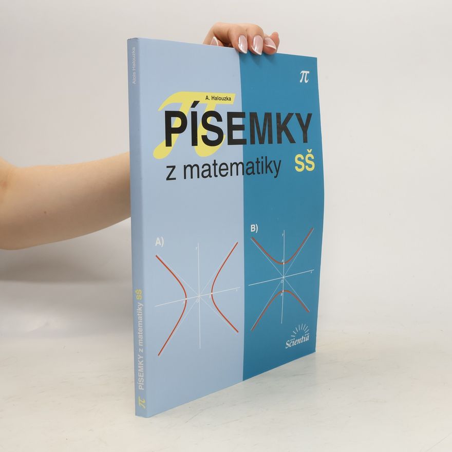 Alois Halouzka Písemky z matematiky SŠ