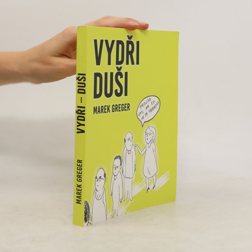 Marek Greger Vydři-duši