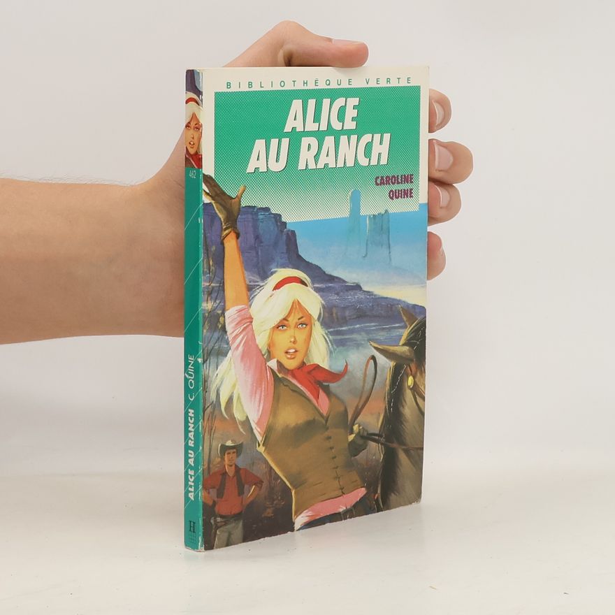 Carolyn Keene Alice au ranch