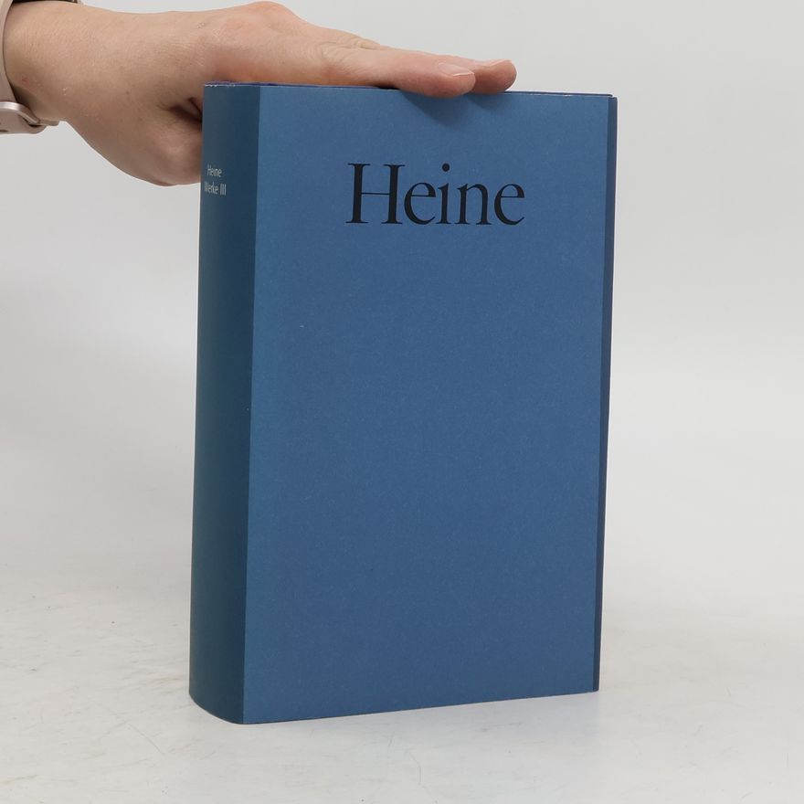 Heinrich Heine Heine Werke III.