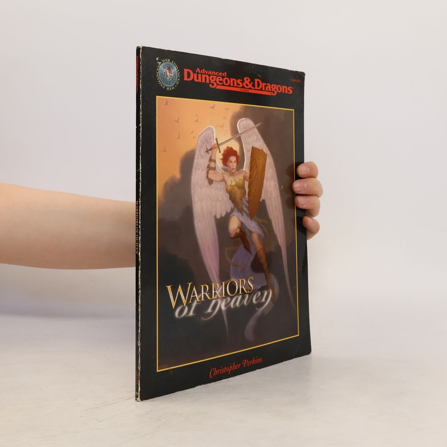 Christopher Perkins Advanced Dungeons & Dragons: Warriors of Heaven: Web Silver Enhanced Anniversary