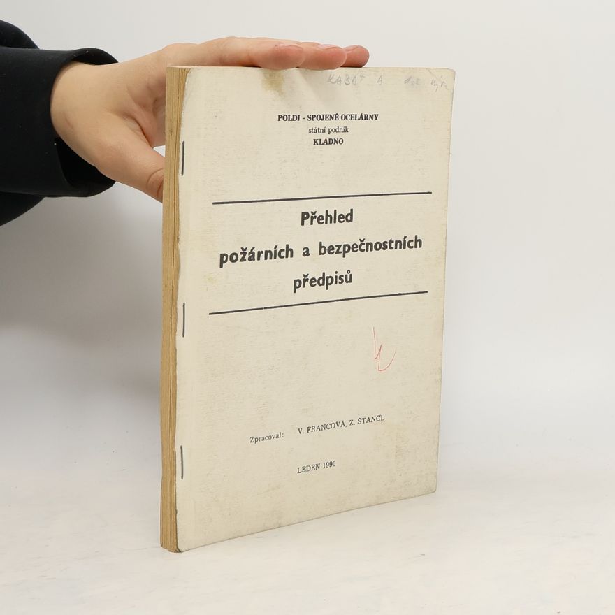 Z. Štancl Přehled požárních a bezpečnostních předpisů