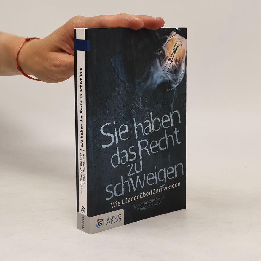 Max Edelbacher Sie haben das Recht zu schweigen