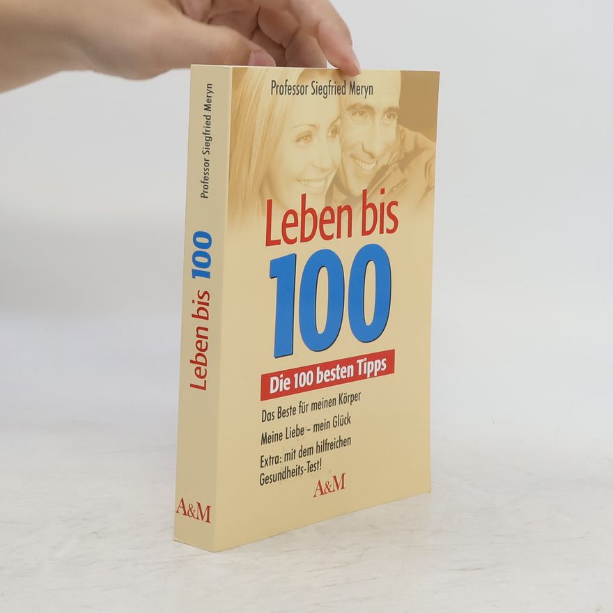 Siegfried Meryn Leben bis 100