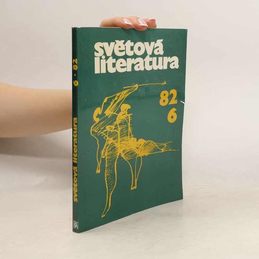 Kolektiv autorů Světová literatura 6/82
