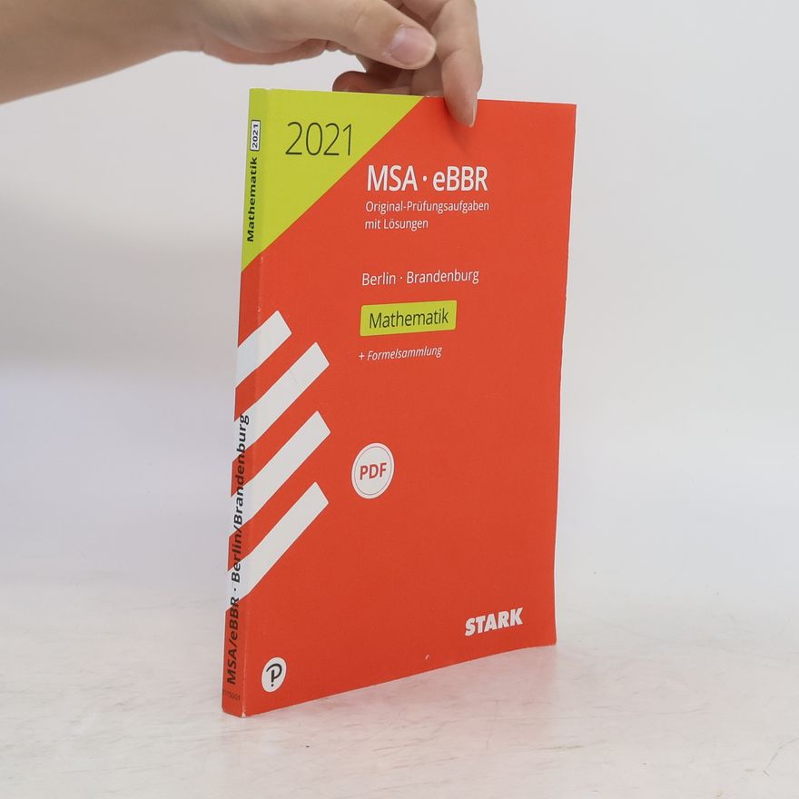 Autorenkollektiv STARK Original-Prüfungen MSA/eBBR 2021 - Mathematik - Berlin/Brandenburg