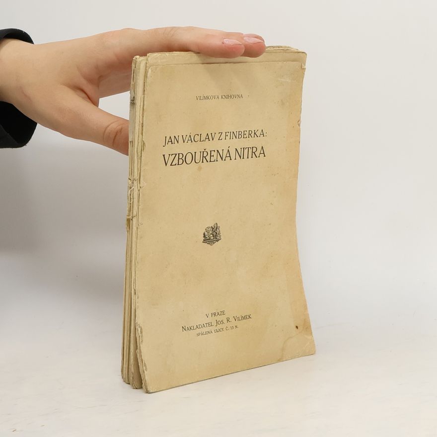 Jan Václav z. Finberka Vzbouřená nitra