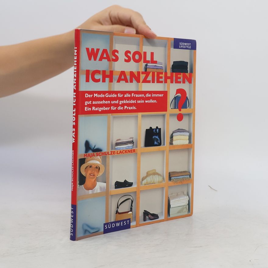 Maja Schulze-Lackner Was soll ich anziehen