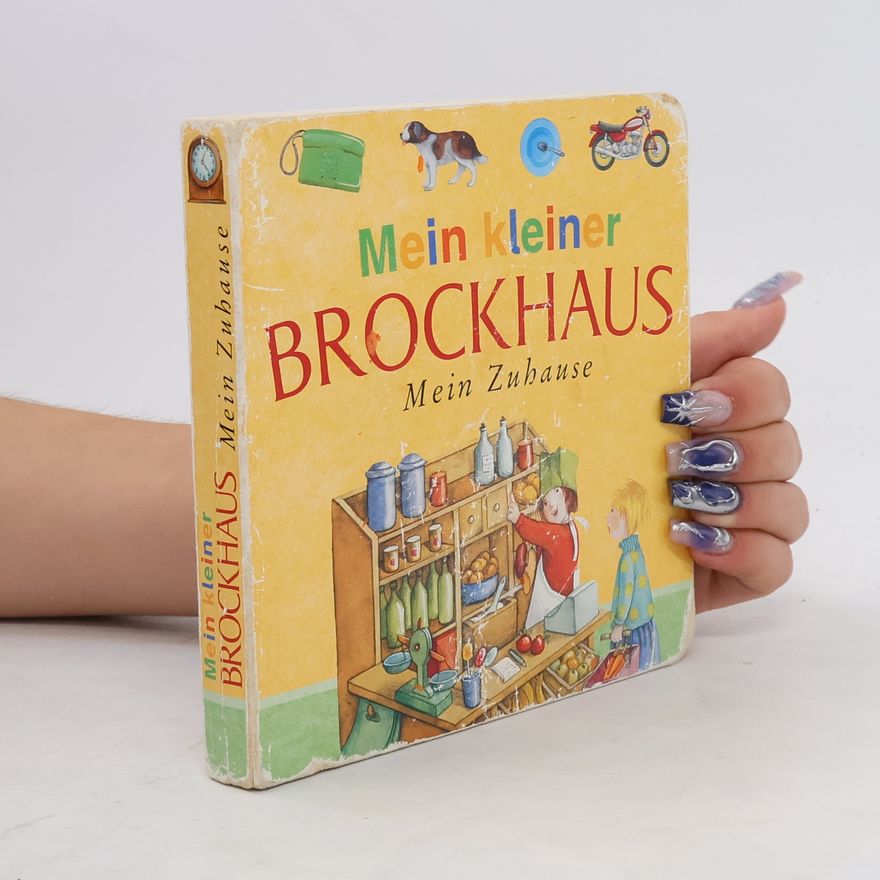 Autorenkollektiv Mein kleiner Brockhaus. Mein Zuhause