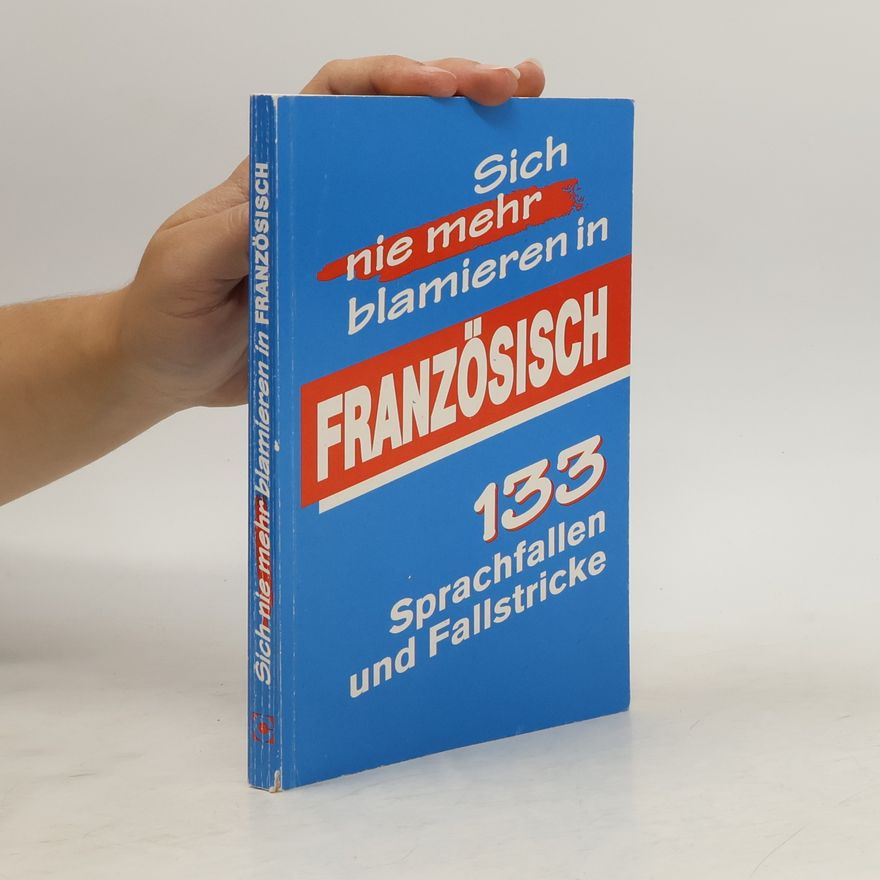 Daniela Lisiecki Sich nie mehr blamieren in Französisch