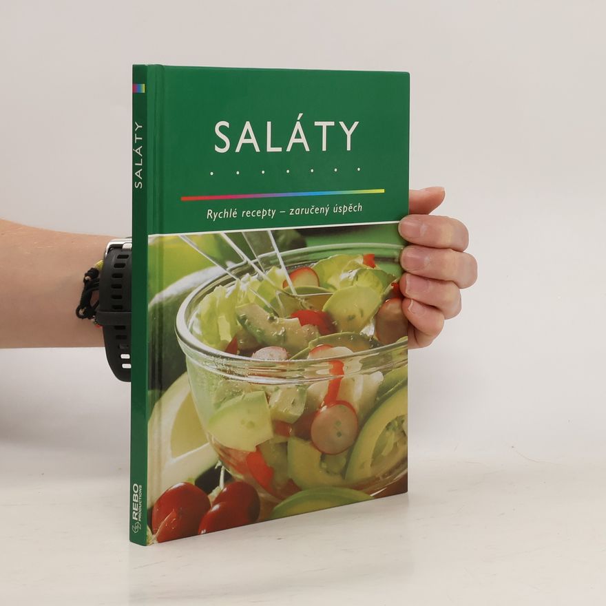 Thea Větrovská Saláty. Rychlé recepty - zaručený úspěch