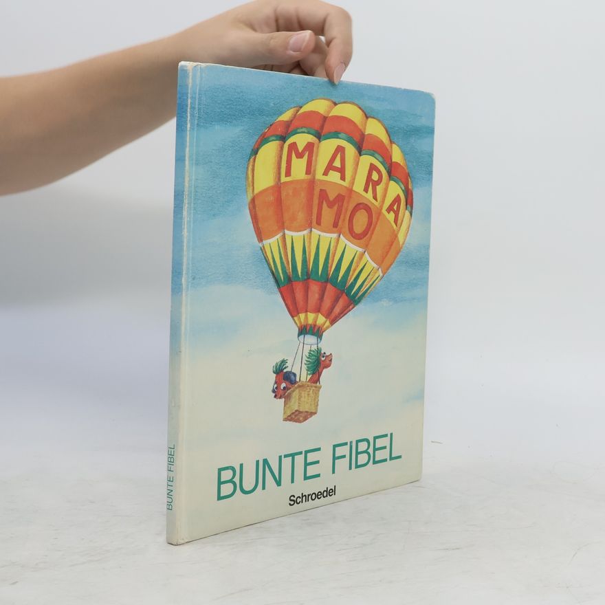 Autorenkollektiv Bunte Fibel