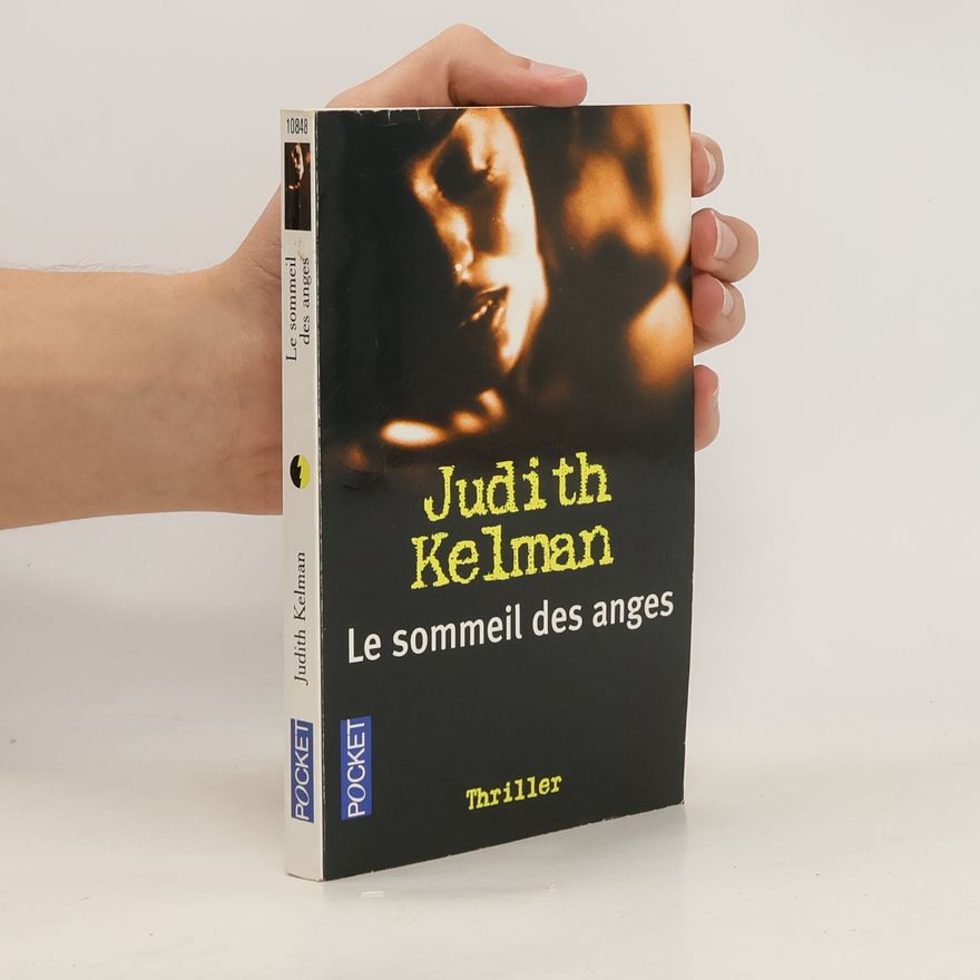 Judith Kelman Le sommeil des anges