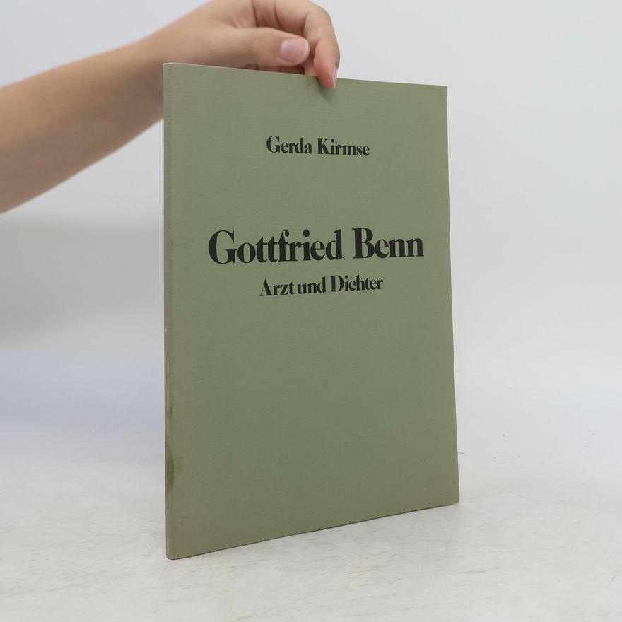 Gerda Kirmse Gottfried Benn