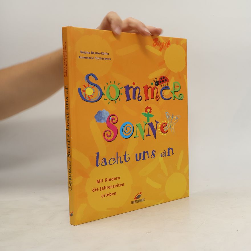 Regina Bestle-Körfer Sommer-Sonne lacht uns an
