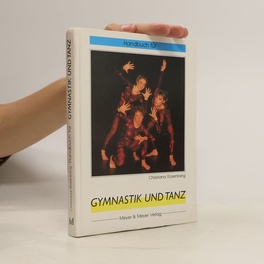 Christiana Rosenberg Handbuch für Gymnastik und Tanz