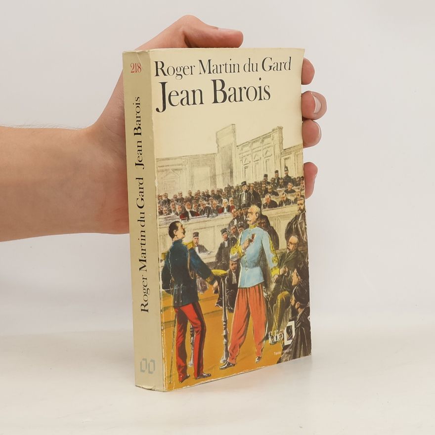 Roger Martin du Gard Jean Barois