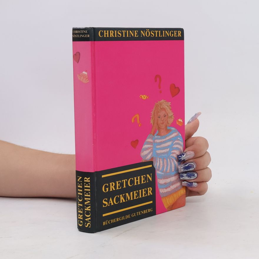 Christine Nöstlinger Gretchen Sackmeier
