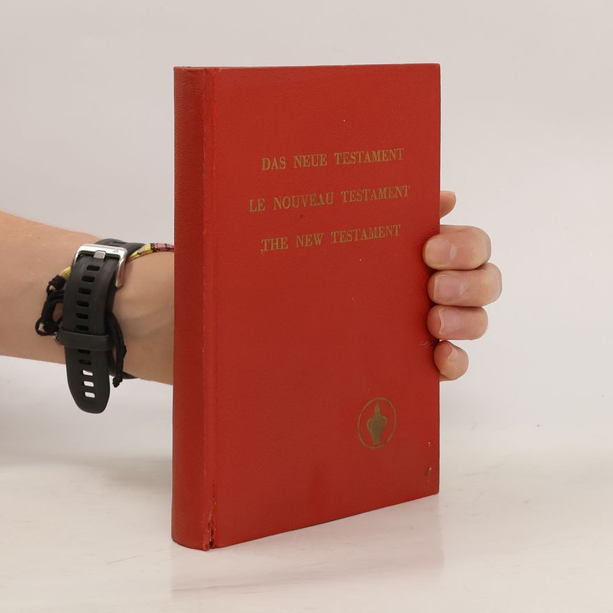 Autorenkollektiv Das neue Testament. Le nouveau testament. The New Testament
