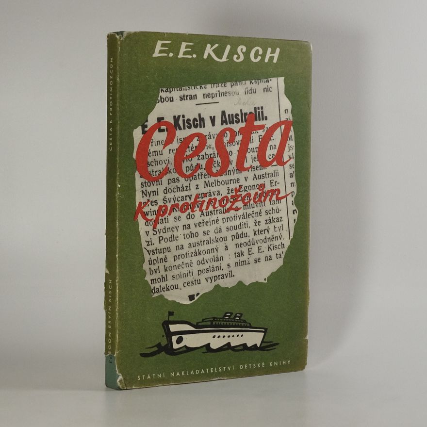 Egon Erwin Kisch Cesta k protinožcům