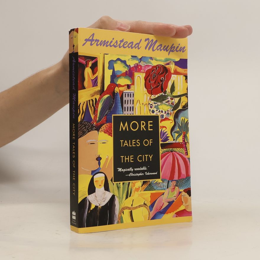 Armistead Maupin More tales of the city