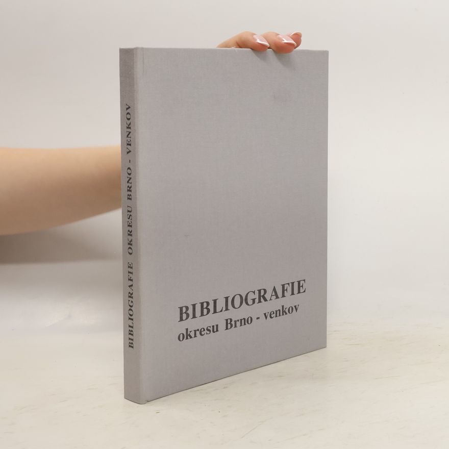 Jitka Machová Bibliografie okresu Brno-venkov