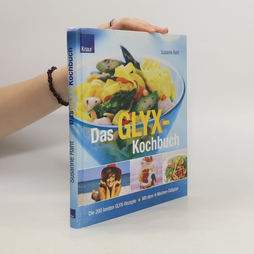Susanne Legien Raht Das GLYX-Kochbuch