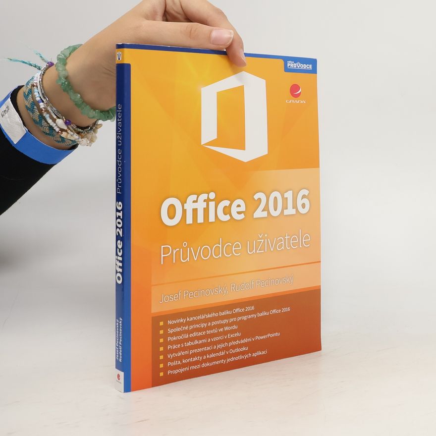 Rudolf Pecinovský Office 2016 – Průvodce uživatele