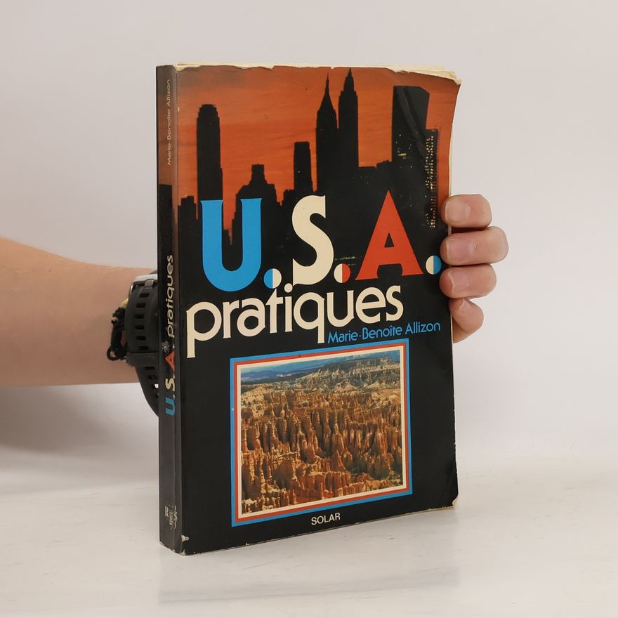 Marie-Benoîte Allizon U.S.A. pratiques