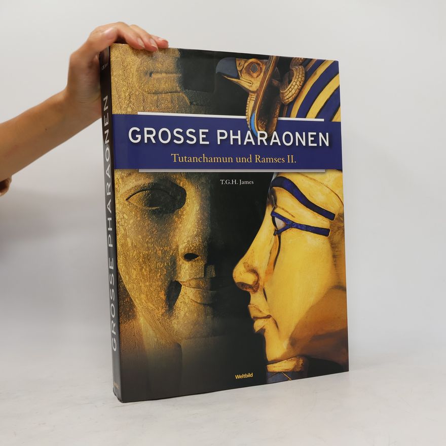 Thomas Garnet Henry James Große Pharaonen