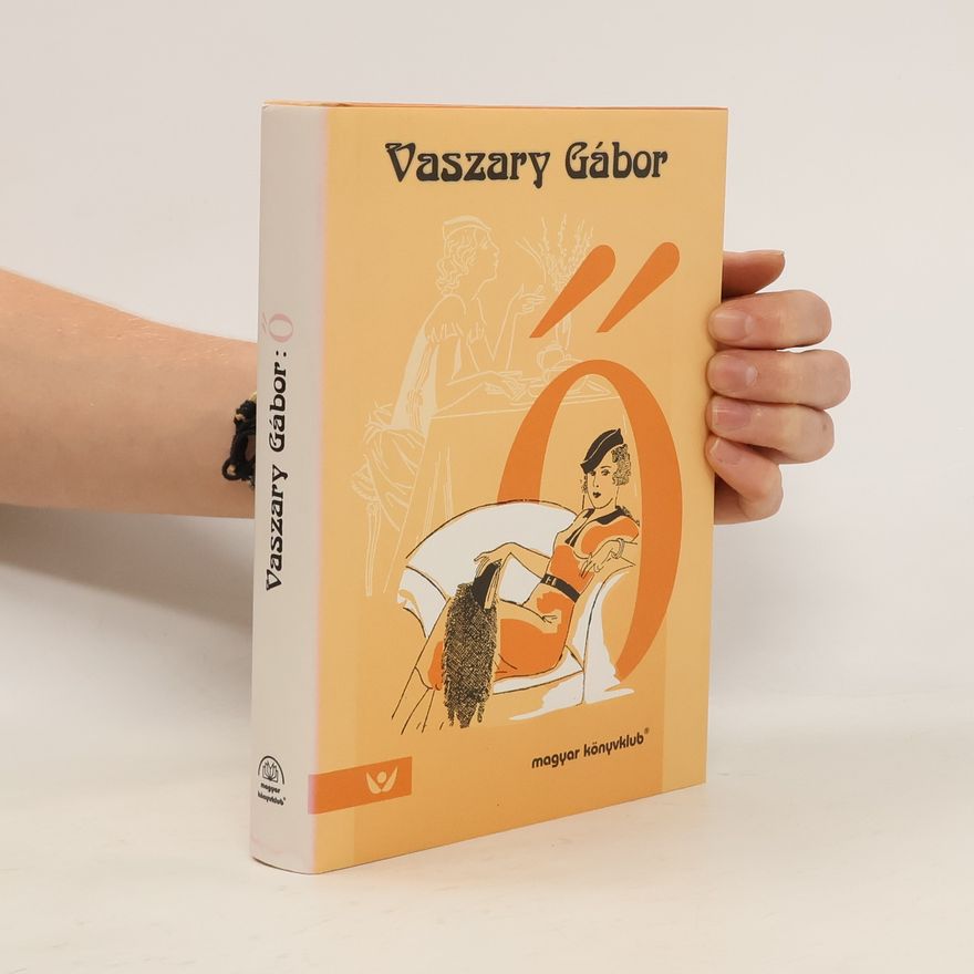Gabor von Vaszary Ő