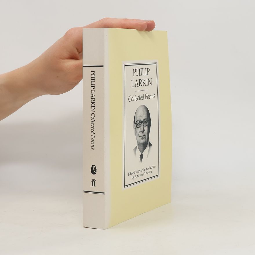 Philip Larkin Collected Poems