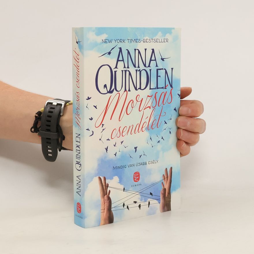 Anna Quindlen Morzsás csendélet
