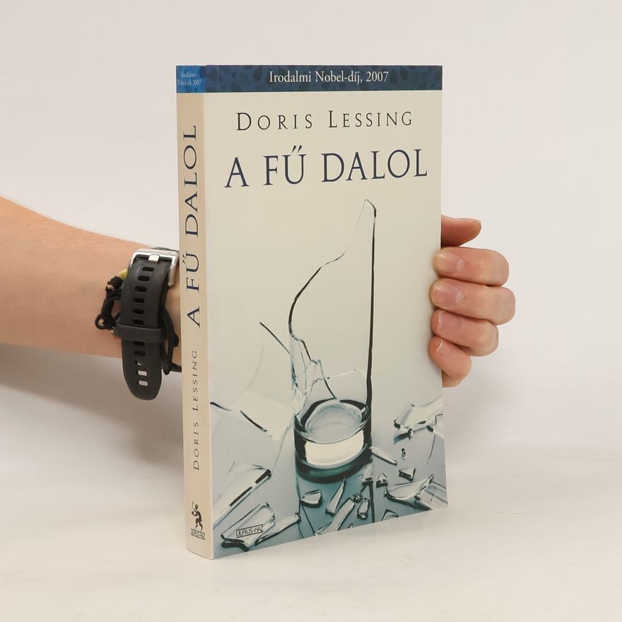Doris Lessing A fű dalol