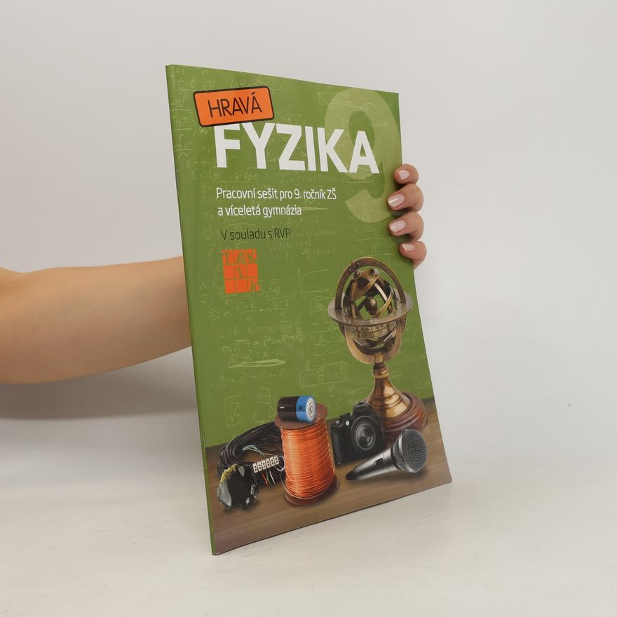 Benkovská Helena a Hravá fyzika 9 - PS pro 9. ročník ZŠ