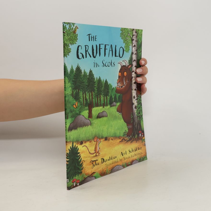 Julia Donaldson Gruffalo in Scots