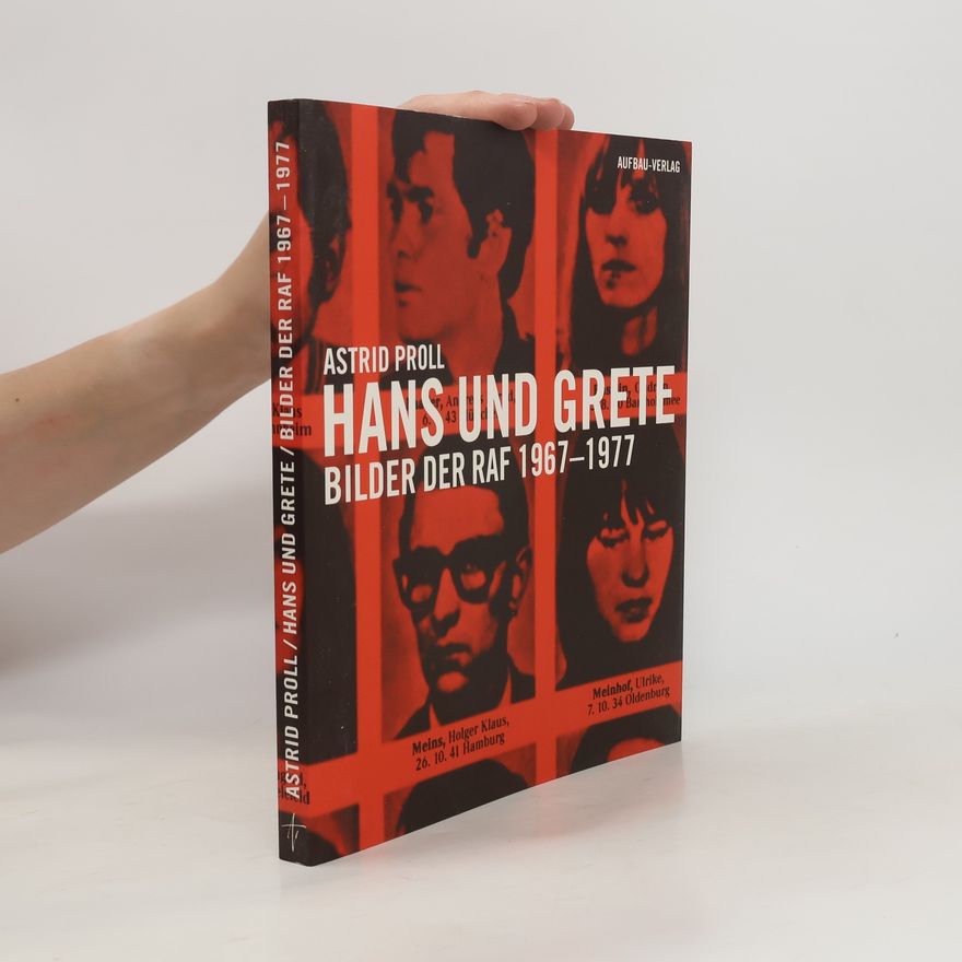 Astrid Proll Hans und Grete