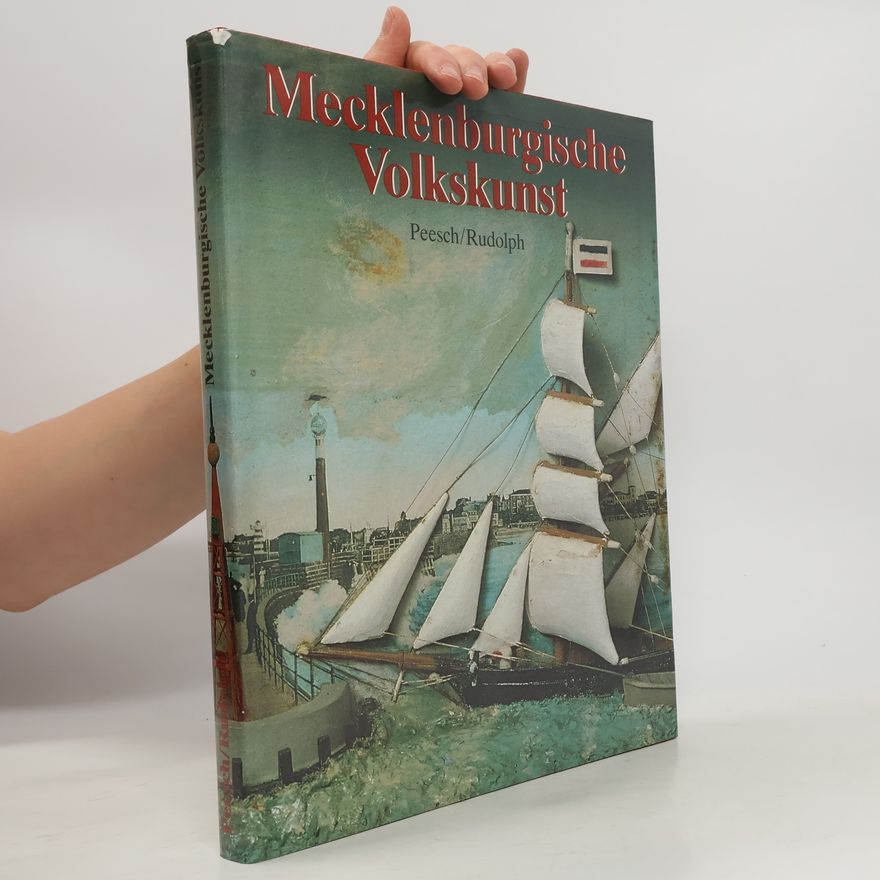 Reinhard Peesch Mecklenburgische Volkskunst