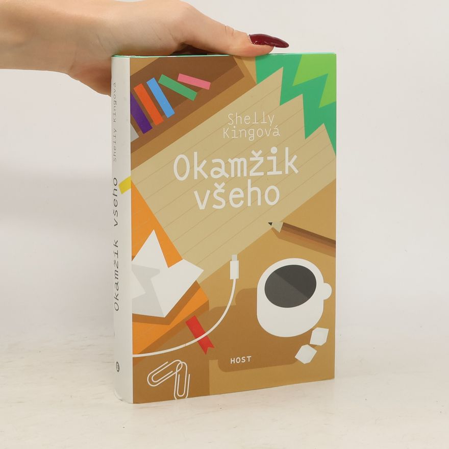 Shelly King Okamžik všeho
