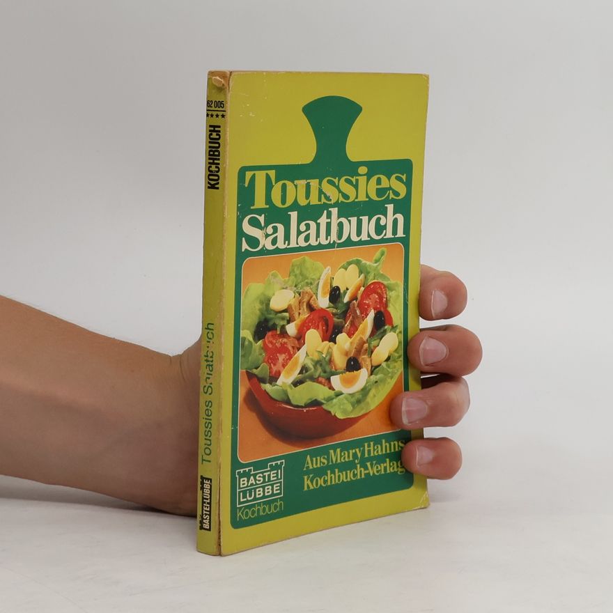 Toussie Salomonson Toussies Salatbuch