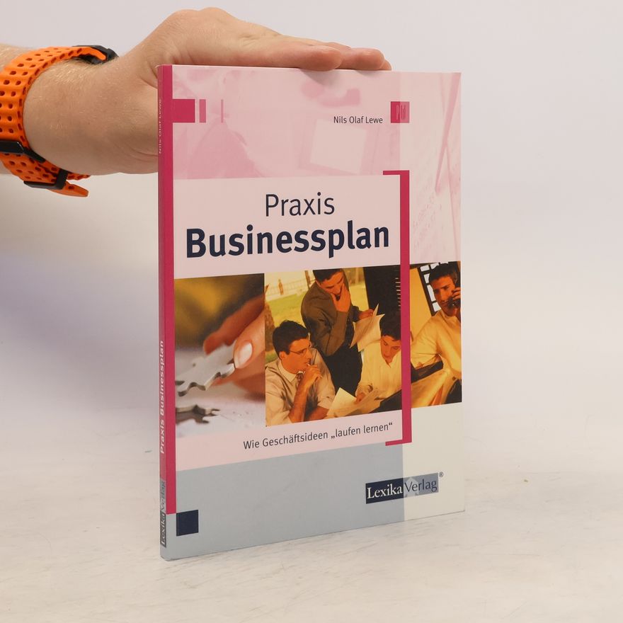 Nils Olaf Lewe Praxis Businessplan